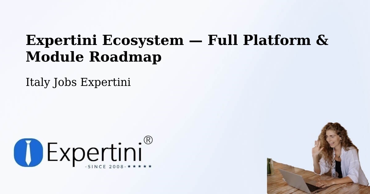 Expertini Ecosystem — Full Platform & Module Roadmap – Codiverno